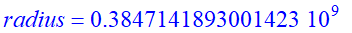 radius = 384714189.3001423